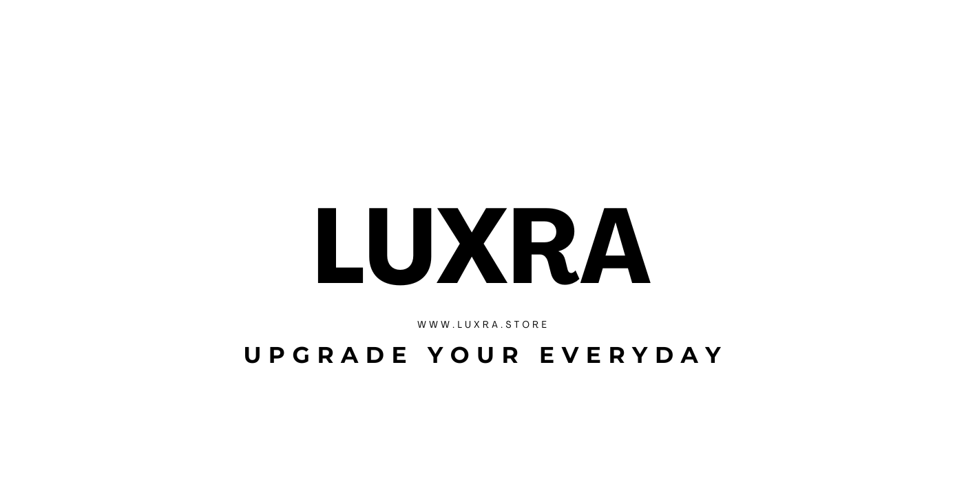 Luxra logo with tagline 'Upgrade Your Everyday' on a white background